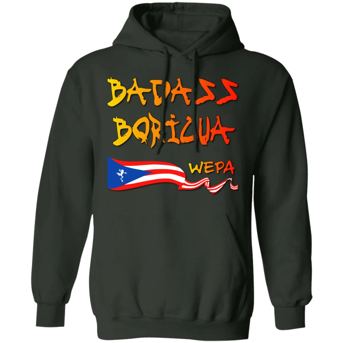 Badass Boricua Wepa (Small-5XL) Pullover Hoodie
