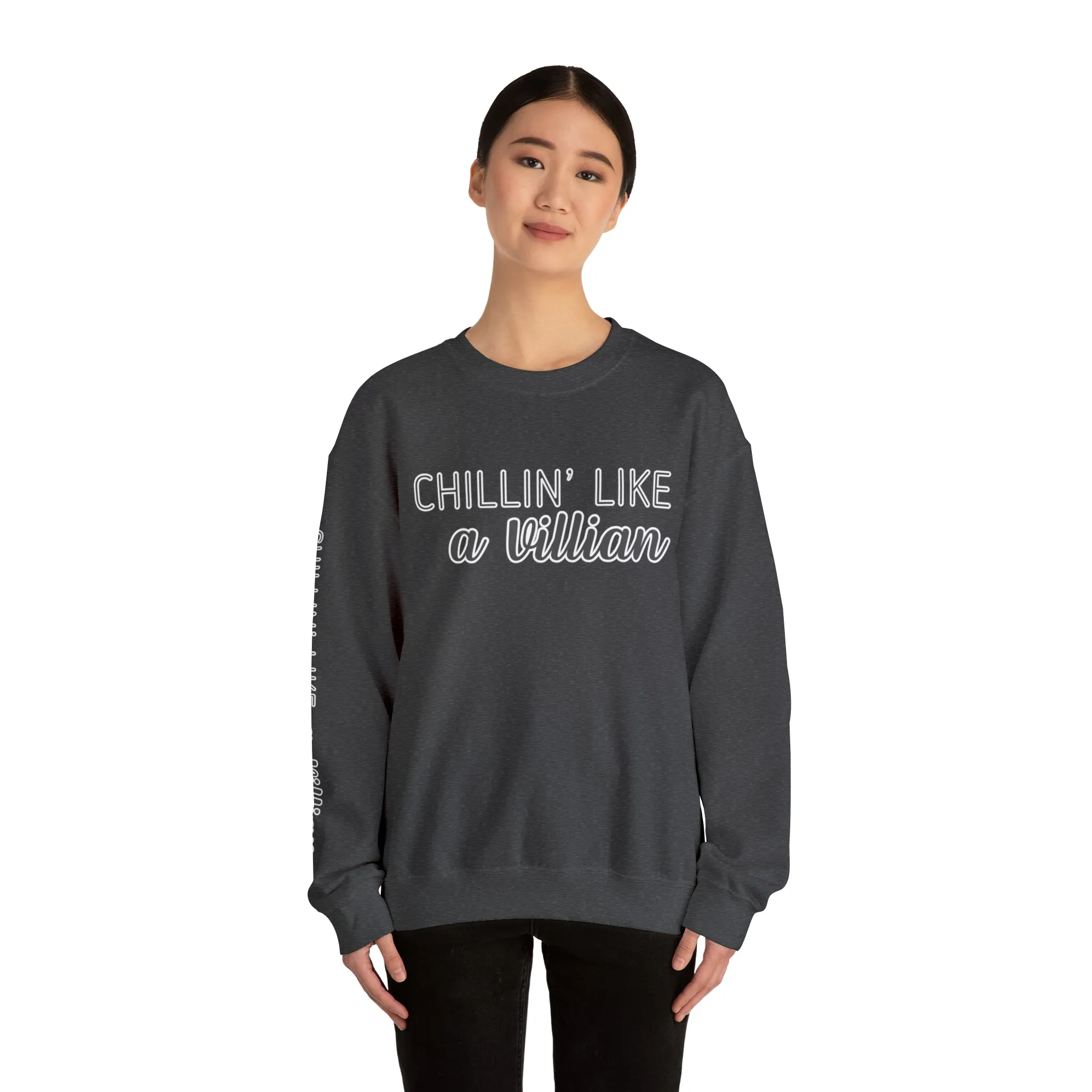 Chillin' Like a Villain Women's Sweatshirt: Stylish Arm Detail for Relaxed Comfort