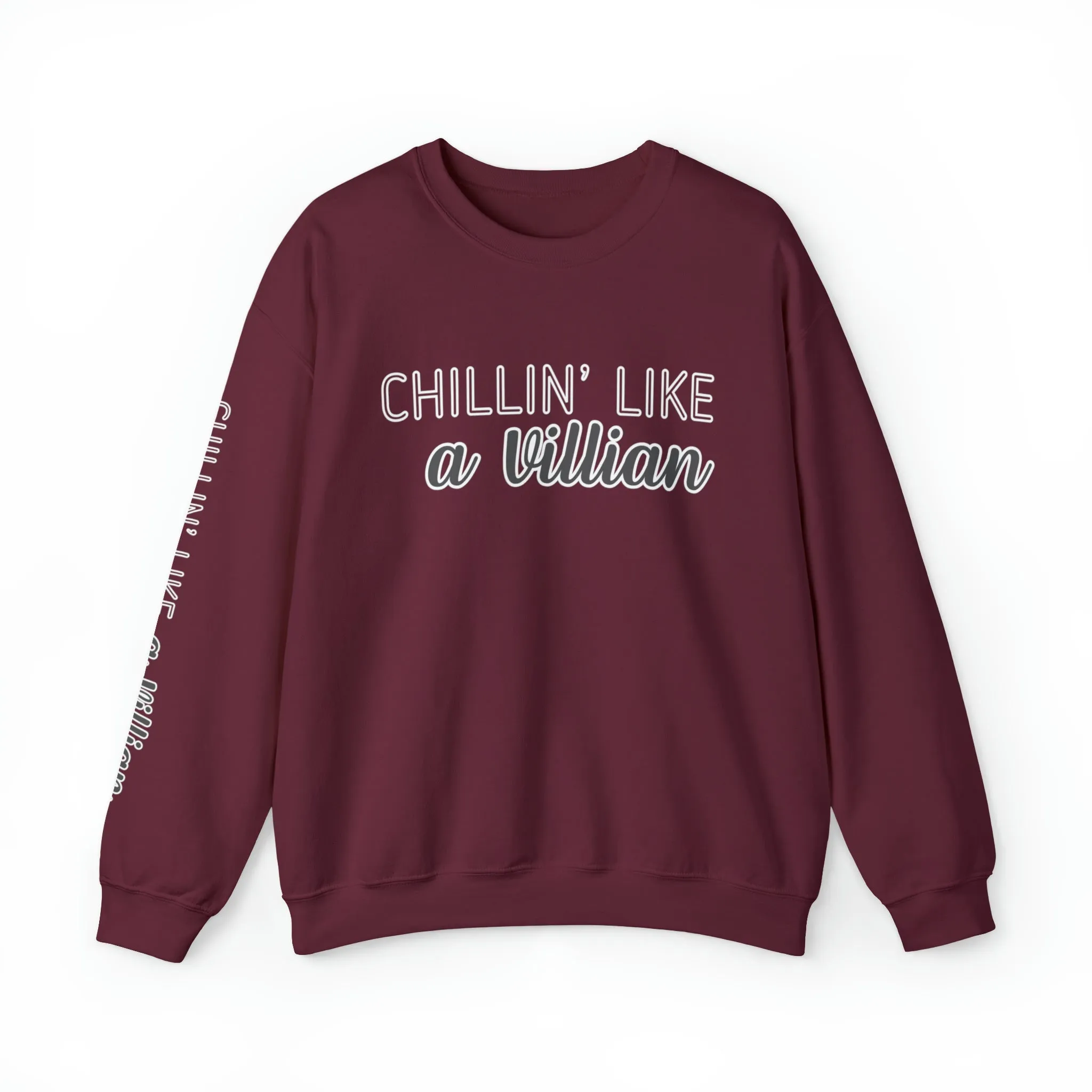Chillin' Like a Villain Women's Sweatshirt: Stylish Arm Detail for Relaxed Comfort