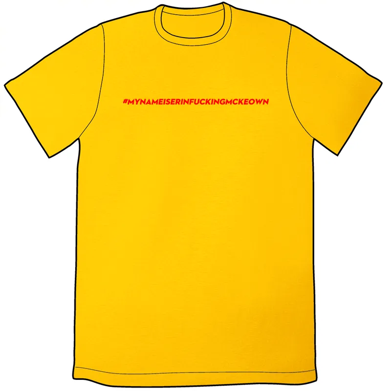 #MYNAMEIS Shirt