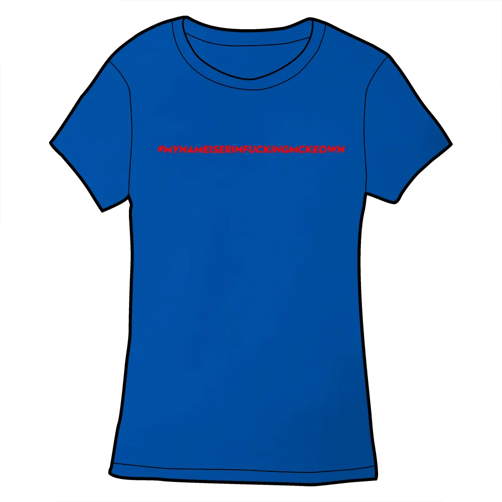 #MYNAMEIS Shirt